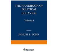 The Handbook Of Political Behavior