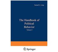 The Handbook Of Political Behavior