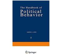 The Handbook Of Political Behavior