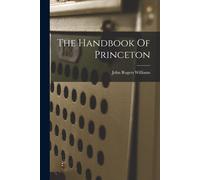 The Handbook Of Princeton