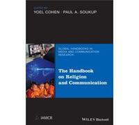 The Handbook of Religion and Communication The Handbook of Religion and Communication (Auteur)