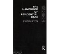 The Handbook Of Residential Care