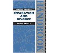 The Handbook Of Separation And Divorce