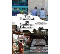 The Handbook on Caribbean Education - Kenneth A. Williams - Emerald Publishing Inc - Livre en Anglais - Paperback Kenneth A. WilliamsKenneth A. Williams (Auteur)