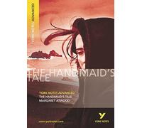 The "Handmaid's Tale" - York Notes Advanced by Margaret Atwood