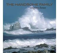 The Handsome Family Singing Bones (Vinyl) 12" Album with CD