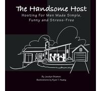 The Handsome Host (Revised Edition)