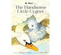The Handsome Little Cygnet