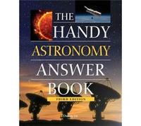 The Handy Astronomy Answer Book by Liu & Charles & Ph.D. Charles Liu, PhD (Auteur)