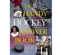 The Handy Hockey Answer Book by Stan Fischler Stan Fischler (Auteur)