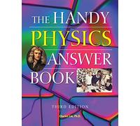 The Handy Physics Answer Book