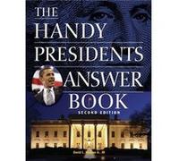The Handy Presidents Answer Book Second Edition by David L Hudson Hudson, Jr David L (Auteur)