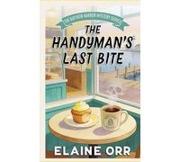 The Handyman's Last Bite