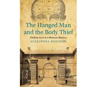 The Hanged Man And The Body Thief