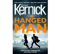 The Hanged Man by Simon Kernick Simon Kernick (Auteur)