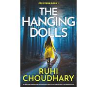 The Hanging Dolls: An absolutely gripping and unputdownable serial killer thriller with a jaw-dropping twist