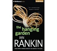 The Hanging Garden (Inspector Rebus) by Ian Rankin (2015-01-06)