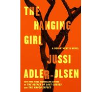 The Hanging Girl: A Department Q Novel