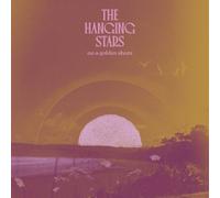 THE HANGING STARS - ON A GOLDEN SHORE (LP) VINYL LP NEUF