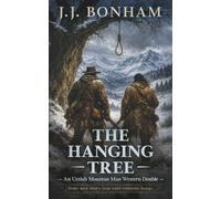 The Hanging Tree: A Western Double