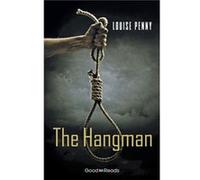 The Hangman by Louise Penny Louise Penny (Auteur)