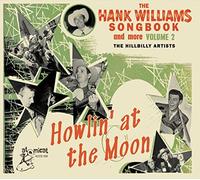 Artistes variés – The Hank Williams Songbook: Howlin' At The Moon – CD