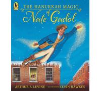 The Hanukkah Magic Of Nate Gadol