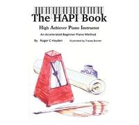 The Hapi Book – Professeur de piano pour élèves performants – AuthorHouse