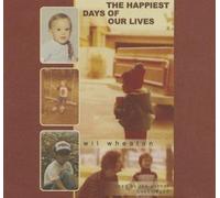 [(The Happiest Days of Our Lives)] [Author: Wil Wheaton] published on (March, 2014)