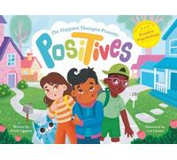 The Happiest Therapist presents Positives