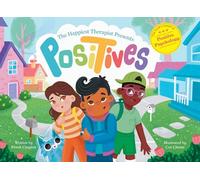 The Happiest Therapist presents Positives