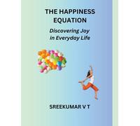 The Happiness Equation