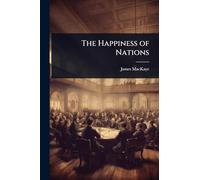 The Happiness of Nations