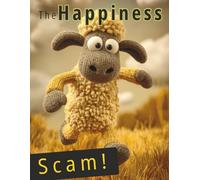 The Happiness Scam: A bold satire on happiness clichés, self-help myths, toxic positivity, fake wellness gurus + extra coloring pages to relax and de-stress