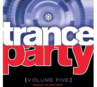 The Happy Boys - Trance Party, Vol. 5