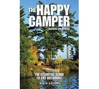 The Happy Camper: The Essential Guide to Life Outdoors