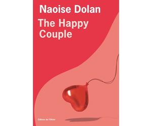 The Happy Couple - Nathalie Peronny - De L'olivier Eds - broché - Roman