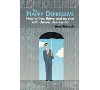 The Happy Depressive