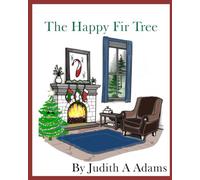 The Happy Fir Tree