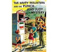 The Happy Hollisters And The Punch And Judy Mystery