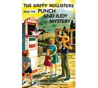 The Happy Hollisters And The Punch And Judy Mystery