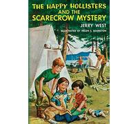 The Happy Hollisters And The Scarecrow Mystery
