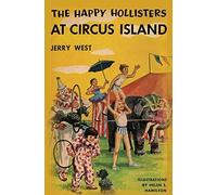 The Happy Hollisters At Circus Island