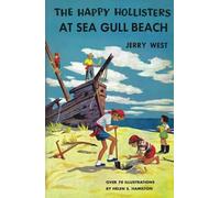 The Happy Hollisters At Sea Gull Beach