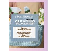 The Happy Home Cleaning Tracker: A Daily Cleaning Routine Planner & Responsibility Tracker