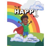 The Happy Kid: A Little Unique Boy