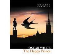The Happy Prince and Other Stories Inconnu (Auteur)