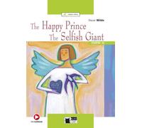 The Happy Prince and The Selfish Giant: Englische Lektüre für das 1. und 2. Lernjahr. Buch + CD-ROM