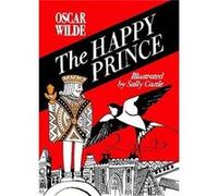 The Happy Prince by Oscar Wilde Oscar Wilde (Auteur)