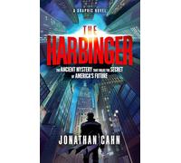 The Harbinger: A Graphic Novel